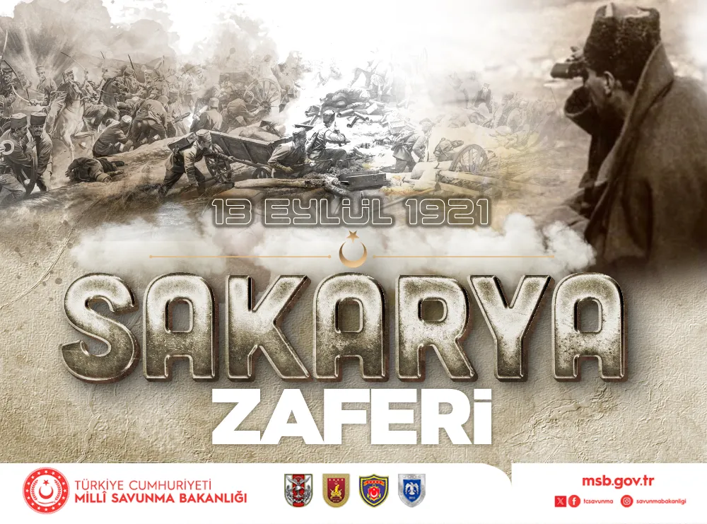 Milli Savunma Bakanlığı’ndan Sakarya Zaferi’nin 103. Yıl Dönümü Mesajı