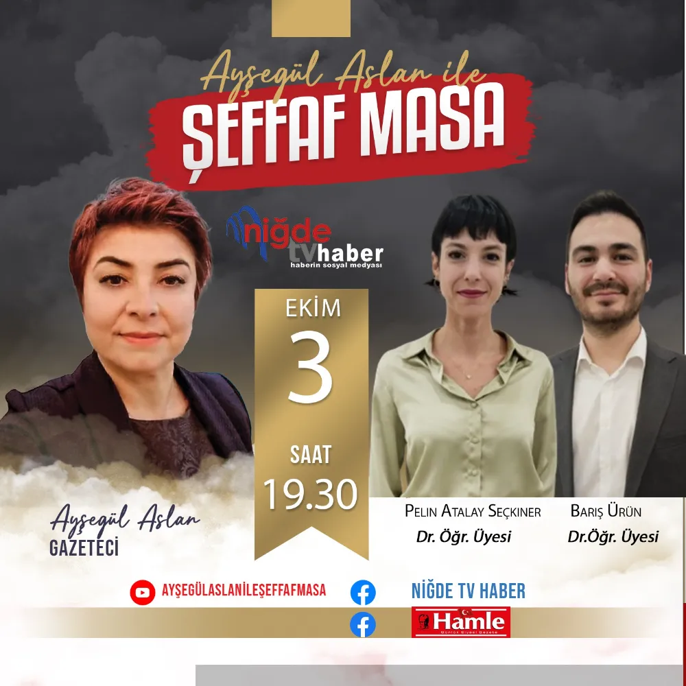 ŞEFFAF MASA’DA BU HAFTA: NİĞDE’NİN GURUR KAYNAĞI DİŞ HEKİMLİĞİ FAKÜLTESİ