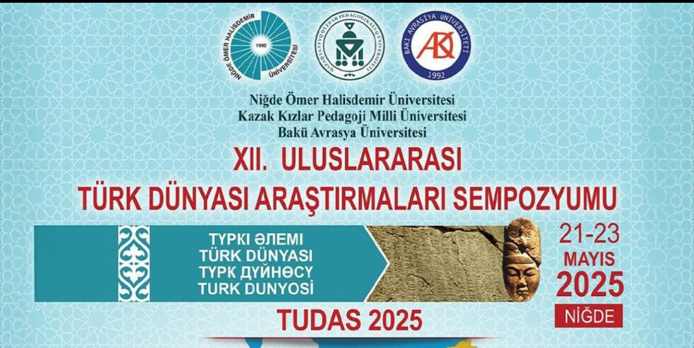 Niğde Ömer Halisdemir Üniversitesi, Türk Dünyası Araştırmaları Sempozyumu’na Ev Sahipliği Yapacak