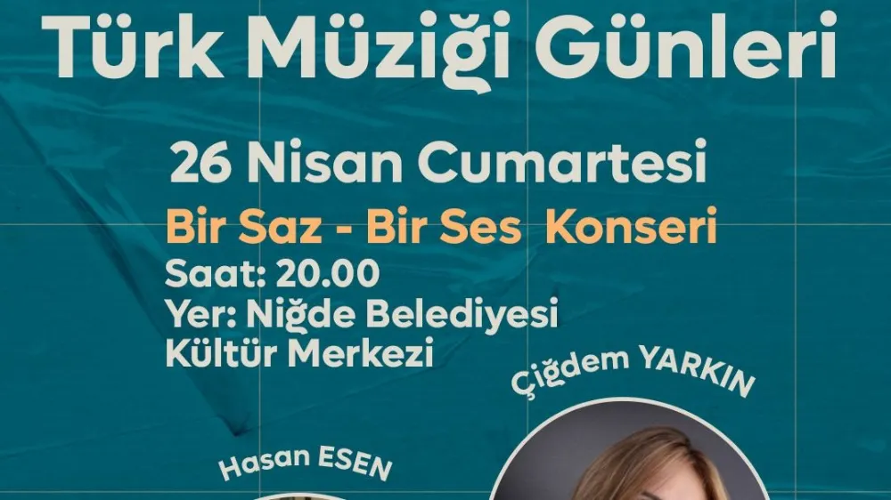 NİĞDE BELEDİYESİ KÜLTÜR MERKEZİ’NDE MÜZİK ZİYAFETİ