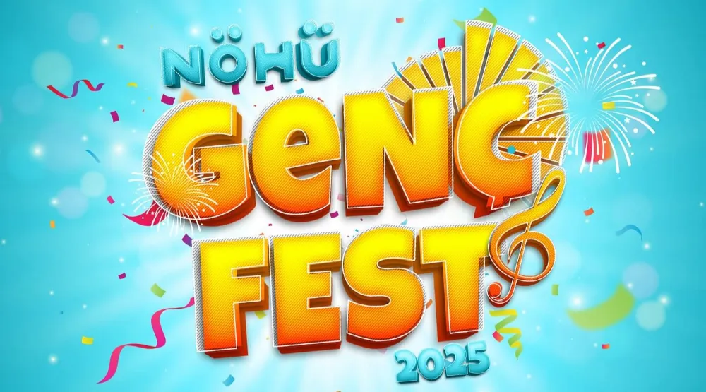 NÖHÜ GENÇ FEST COŞKUSU BAŞLIYOR