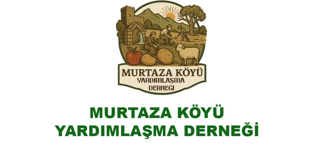 MURTAZA KÖYÜ DERNEĞİ’NDE OLAĞANÜSTÜ GENEL KURUL HEYECANI