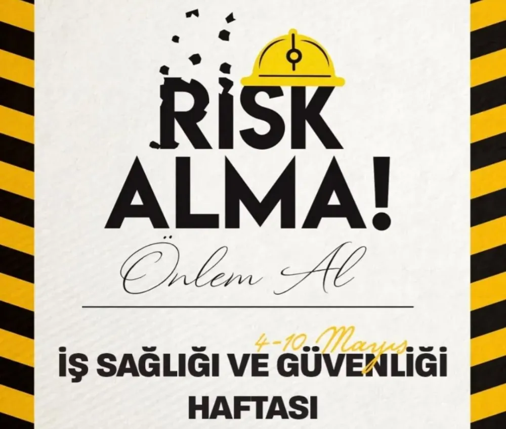 İŞKUR NİĞDE’DEN İŞ SAĞLIĞI VE GÜVENLİĞİNE VURGU: “ÖNLEM AL, RİSK ALMA”