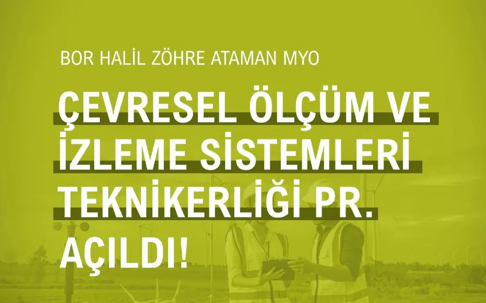 NİĞDE ÖMER HALİSDEMİR ÜNİVERSİTESİ’NDE YENİ BÖLÜM AÇILDI