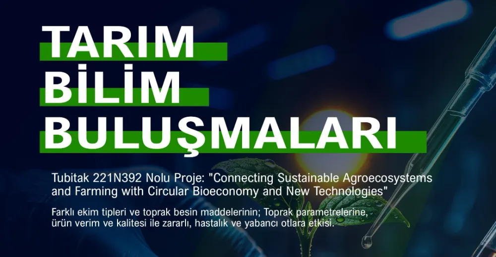 NİĞDE’DE TARIM VE BİLİM BULUŞUYOR