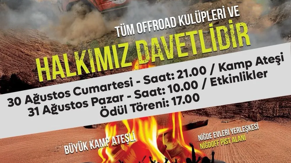 ADRENALİN DOLU HAFTA SONU: OFF-ROAD HEYECANI NİĞDE’DE BAŞLIYOR