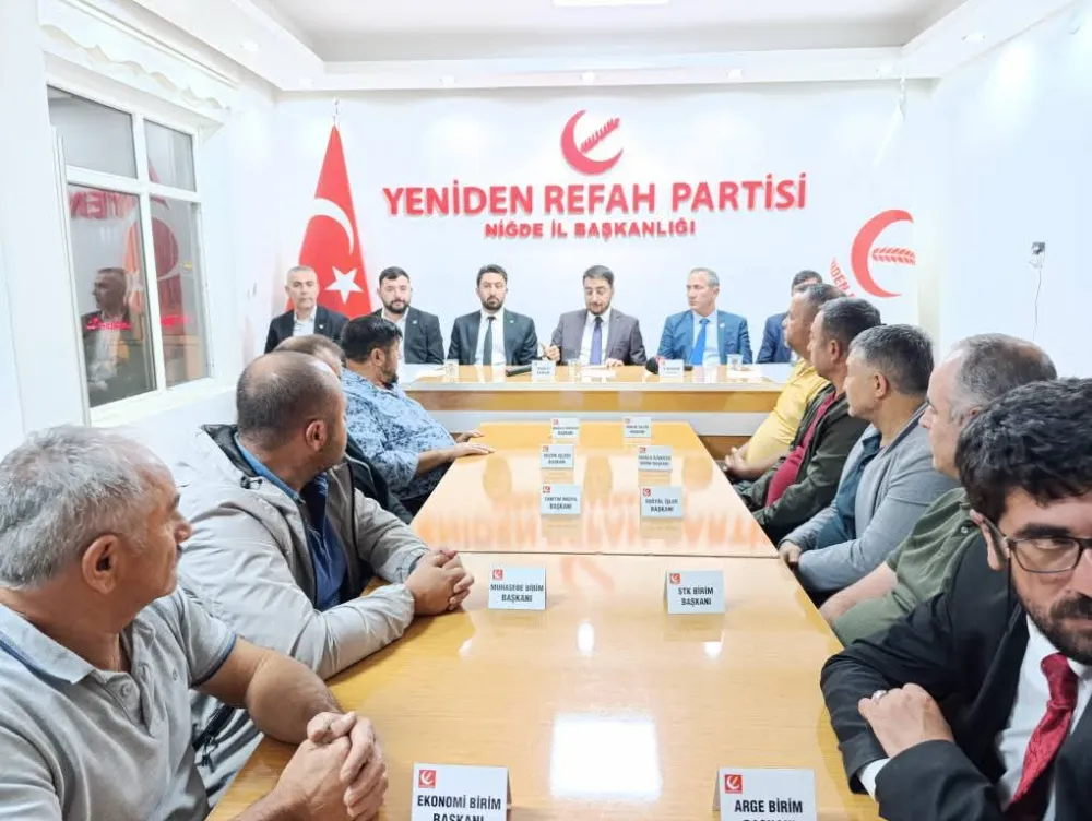 YENİDEN REFAH PARTİSİ NİĞDE İL DİVAN TOPLANTISI GERÇEKLEŞTİRİLDİ