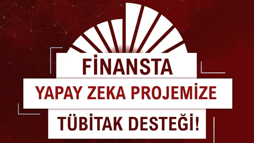 NİĞDE’DEN TÜRKİYE’YE FİNANSAL YAPAY ZEKA PROJESİ